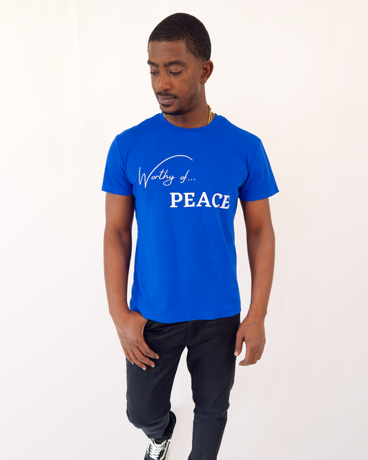 Worthy Of Peace - Empowering T-Shirt